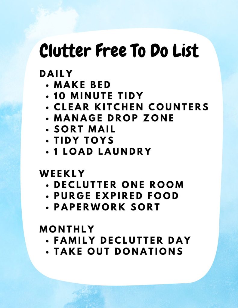 Clutter free home daily weekly to do list
